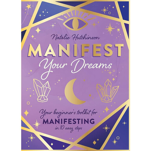 Manifest Your Dreams