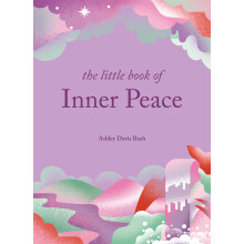 The Little Book Of Inner Peace