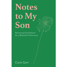 Notes to My Son