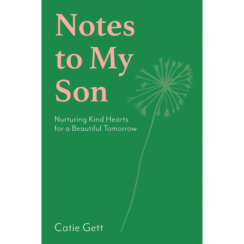 Notes to My Son