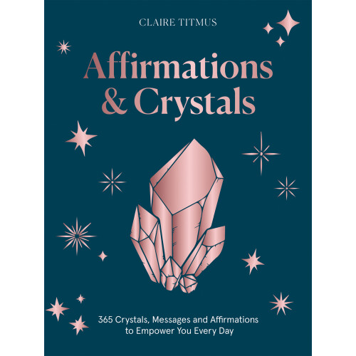 Affirmations and Crystals Book
