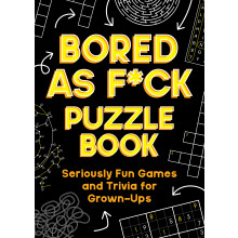 Bored As F*ck Puzzle Book