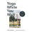 Yoga While You Wait 1