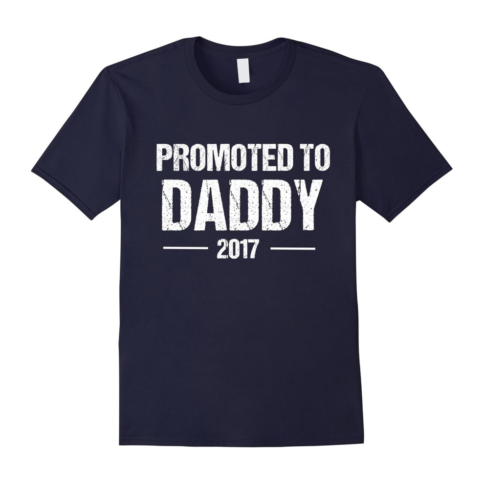 (S) Promoted To Daddy Shirt For New Dad Est. 2017-Father's Day