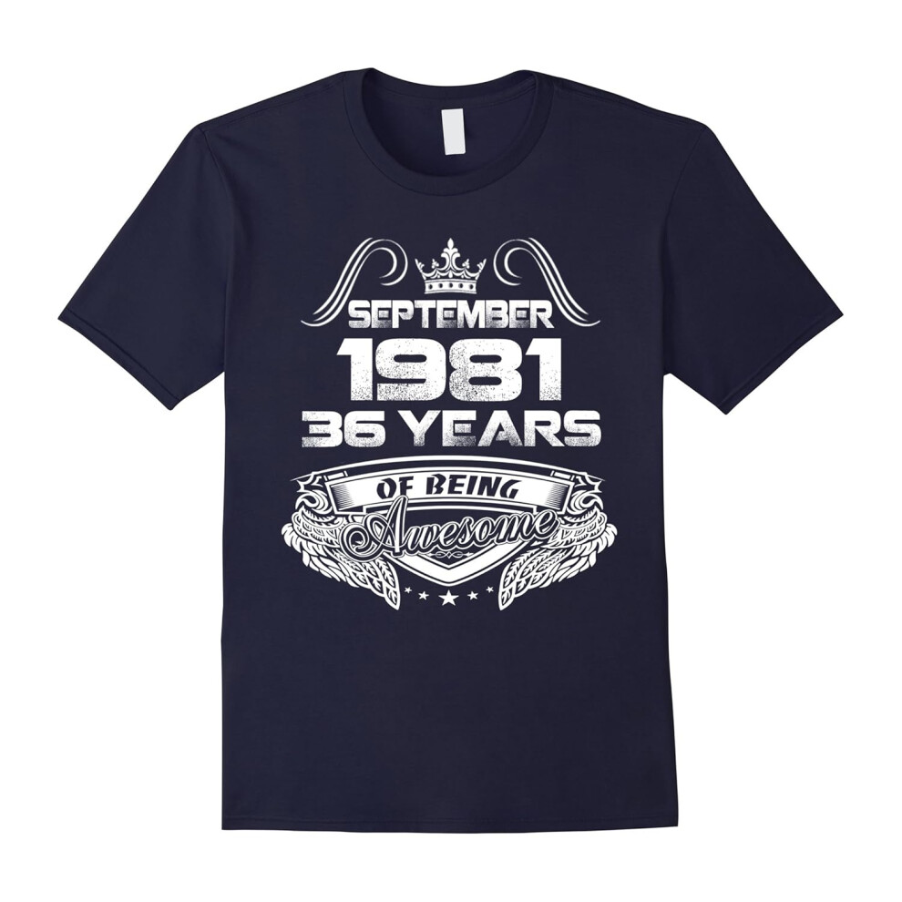 (XL) September 1981 36th Birthday Gifts 36 Years Old T-shirt-Father's Day