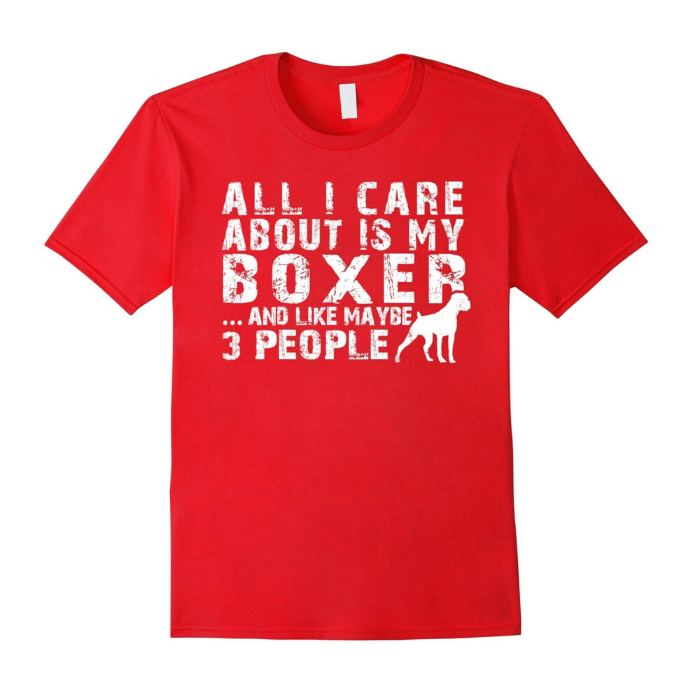 (L) Men's All I care about is my Boxer T-Shirts For Dog Lovers-Father's Day