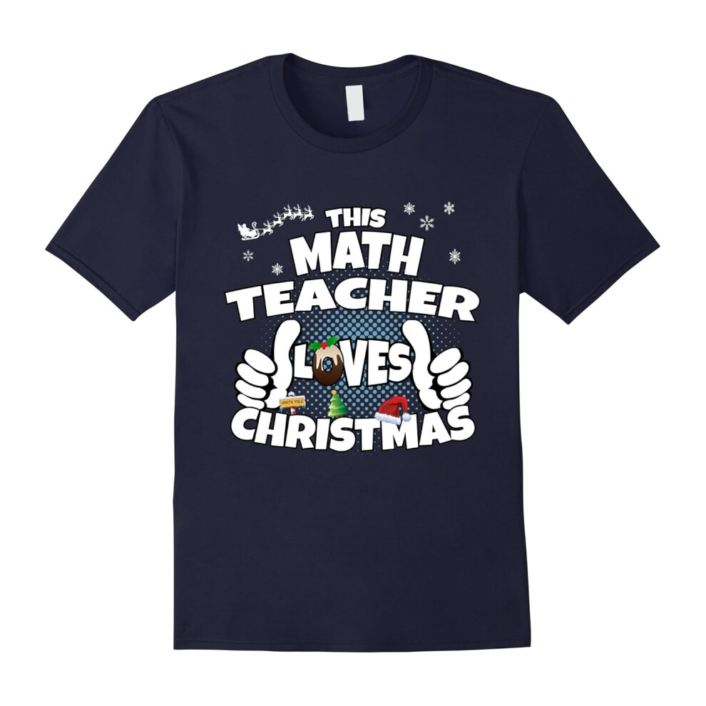 (XXL) This Math Teacher Loves Christmas Shirt-Father's Day