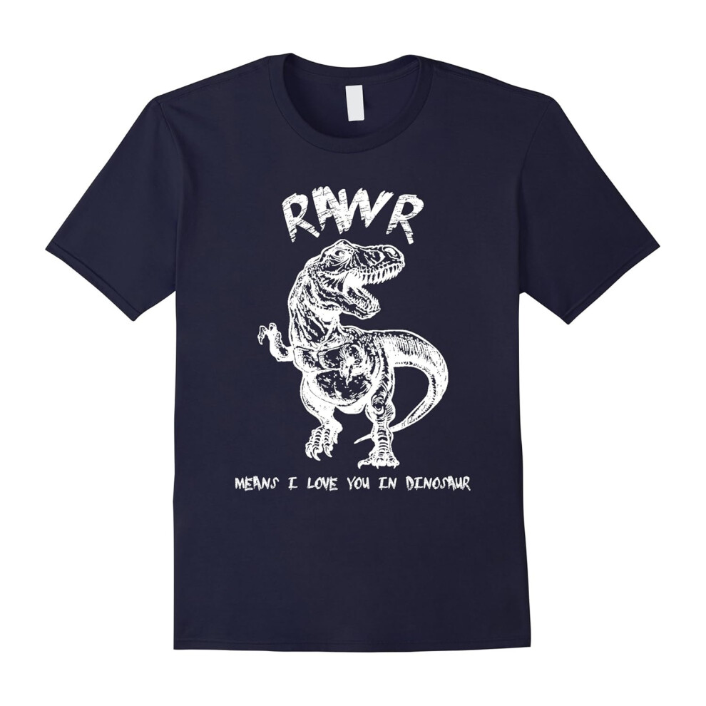 (S) Funny Dinosaur T-Shirt Rawr Means I Love You In Dinosaur-Father's Day