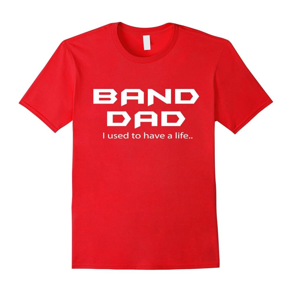 (XL) Band Dad I Used To Have A Life Funny Shirt-Father's Day