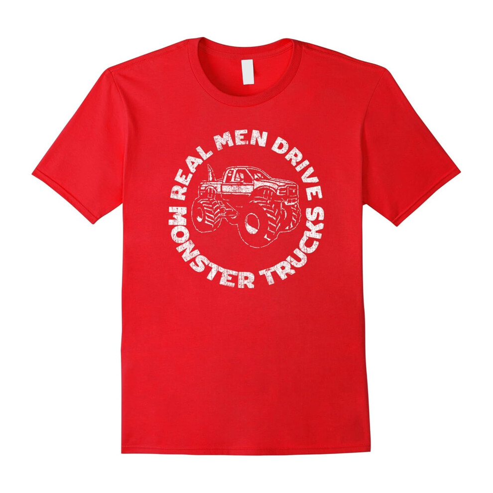 (M) Real Men Drive Monster Trucks Retro Big Truck Lover T-Shirt-Father's Day