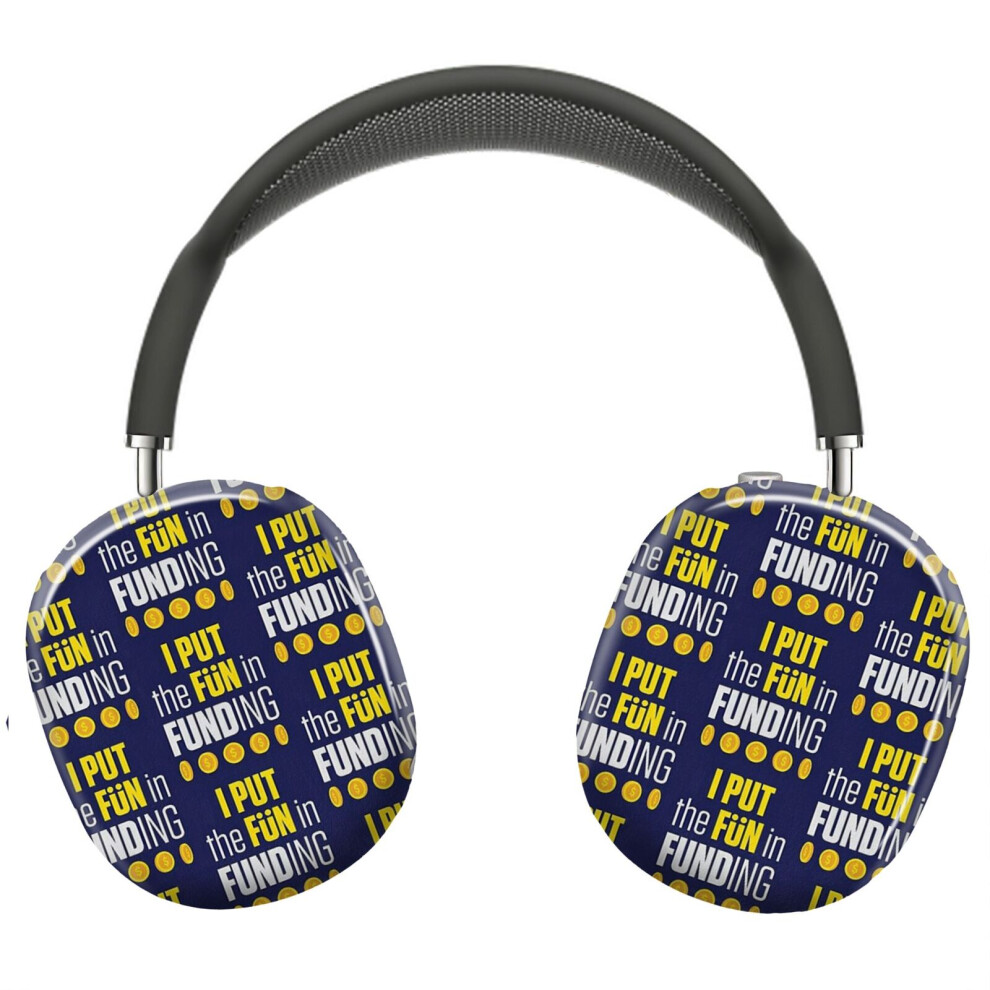 (Mortgage Broker Loan Specialist I Put The Fun In Funding_6722) Protective Cover For Airpods Max Headphones Aesthetic Print Snap On Cases 8841579094821