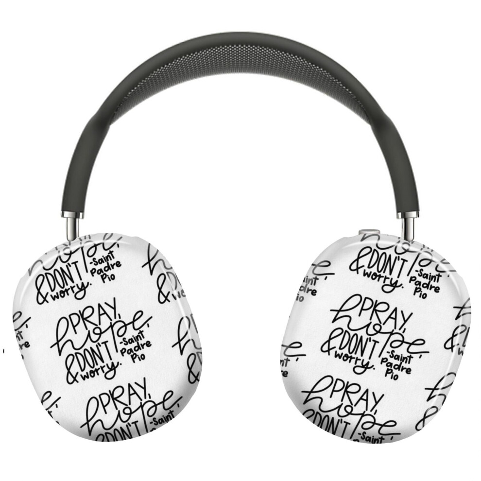 (Pray, Hope, And Don't Worry_14614) Protective Cover For Airpods Max Headphones Aesthetic Print Snap On Cases 8841579095941