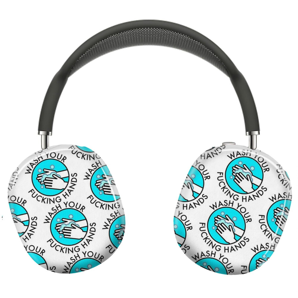 (Wash Your Fucking Hands_9681) Protective Cover For Airpods Max Headphones Aesthetic Print Snap On Cases 8841579118947