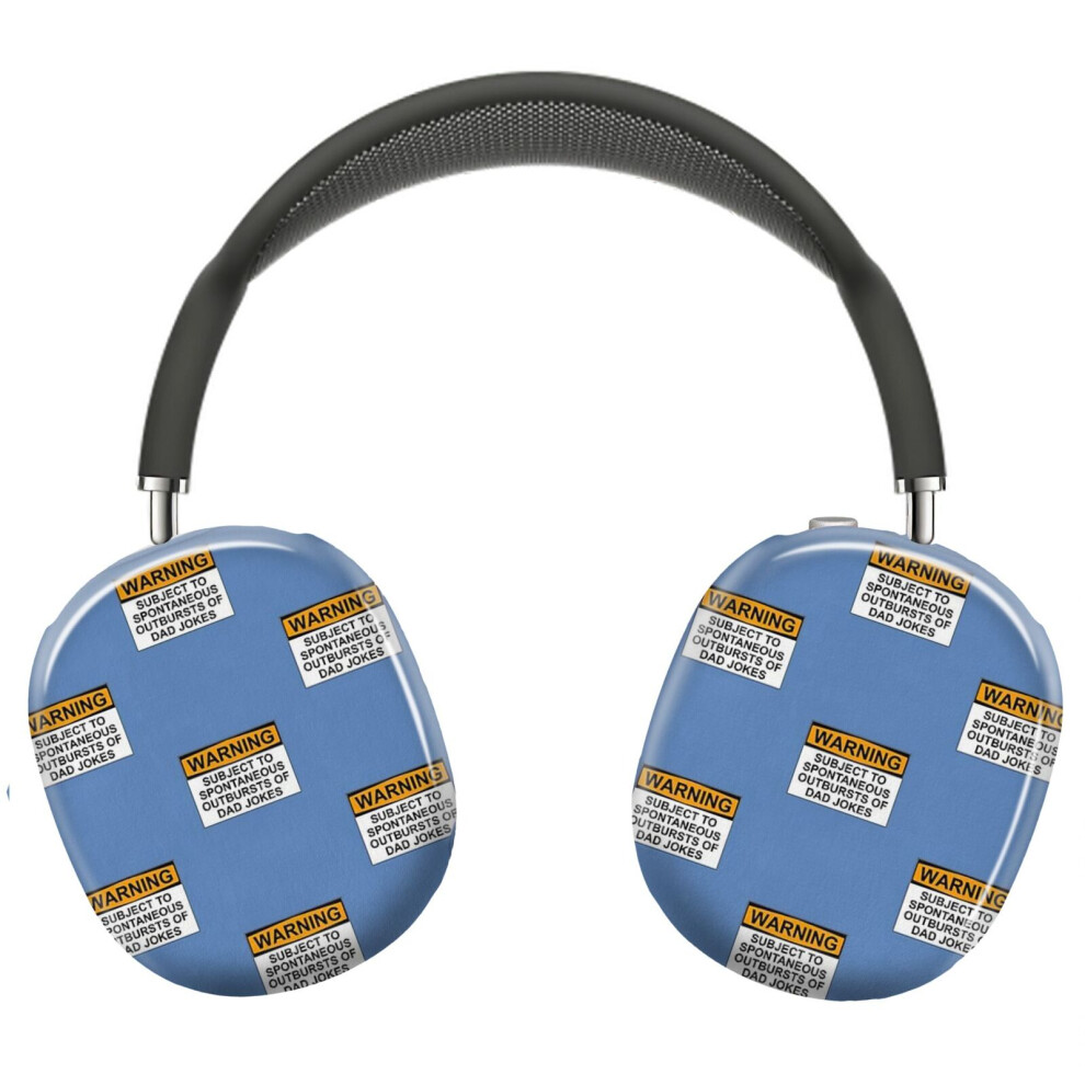 (Warning Subject To Spontaneous Outbursts Of Dad Jokes_23247) Protective Cover For Airpods Max Headphones Aesthetic Print Snap On Cases 8841579118992