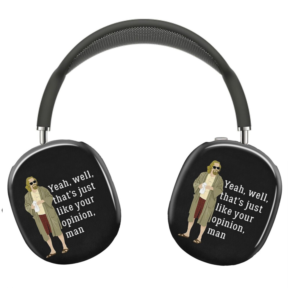 (Yeah, Well, That?S Just Like Your Opinion, Man_8926) Protective Cover For Airpods Max Headphones Aesthetic Print Snap On Cases 8841579122050