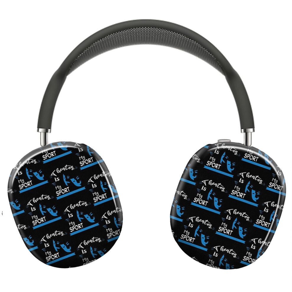 (Theater Is My Sport_4050) Protective Cover For Airpods Max Headphones Aesthetic Print Snap On Cases 8841579124177