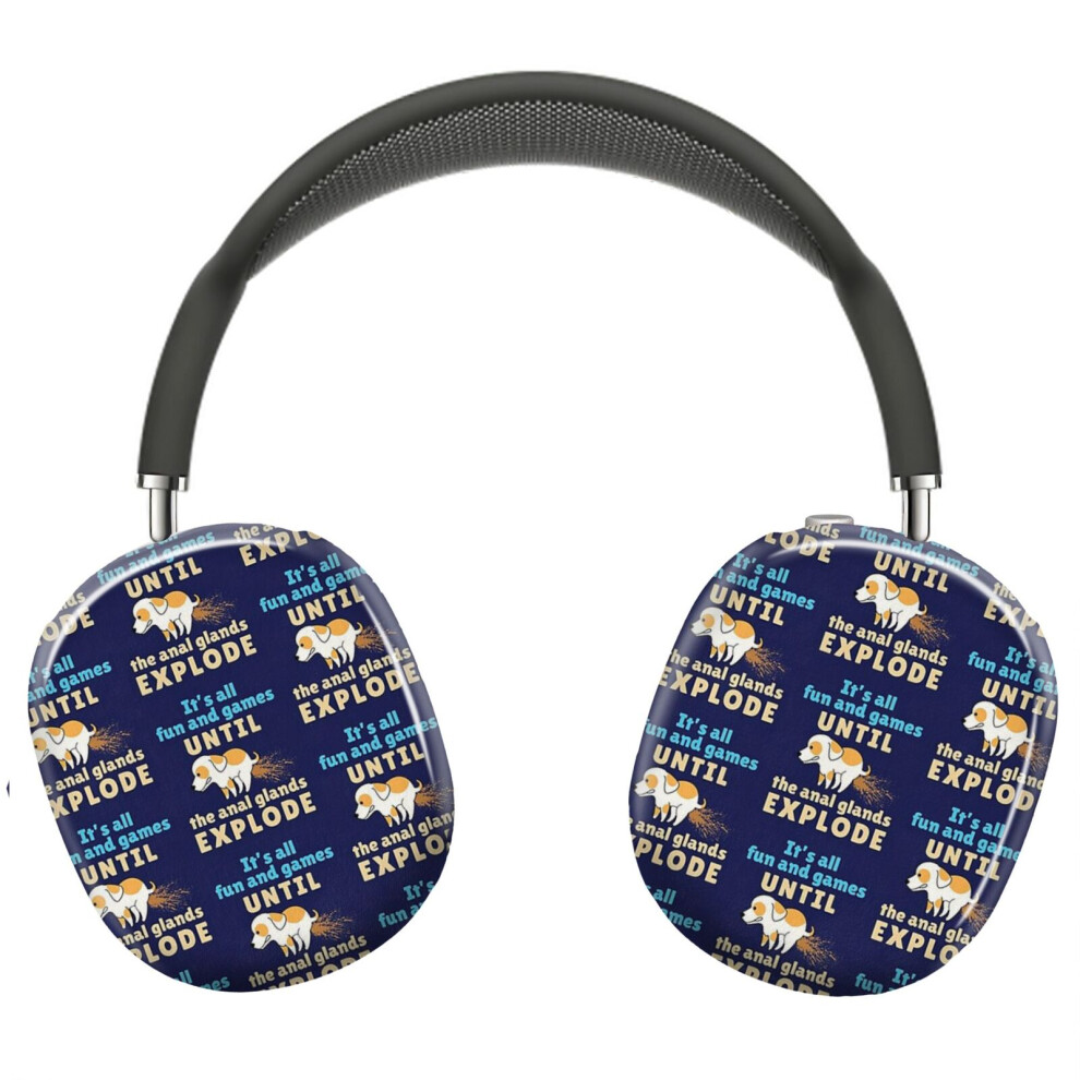 (Veterinarian Vet Tech It's All Fun And Games Until The Anal Glands Explode_6940) Protective Cover For Airpods Max Headphones Aesthetic Print Snap On 8841579116714