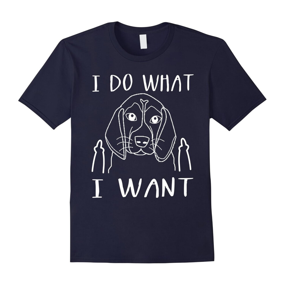 (M) I do what I want Beagle lover t shirt gift-Father's Day