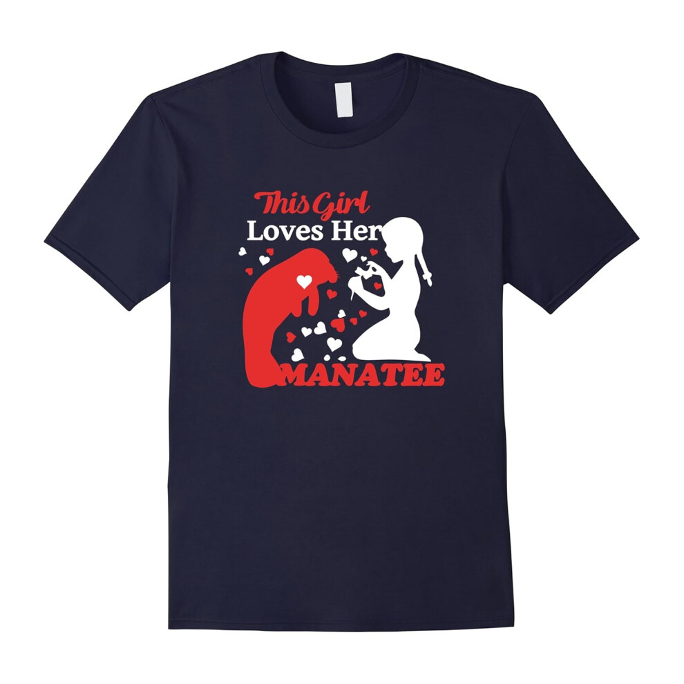 (L) This Girl Loves Her Manatee T-shirt-Father's Day