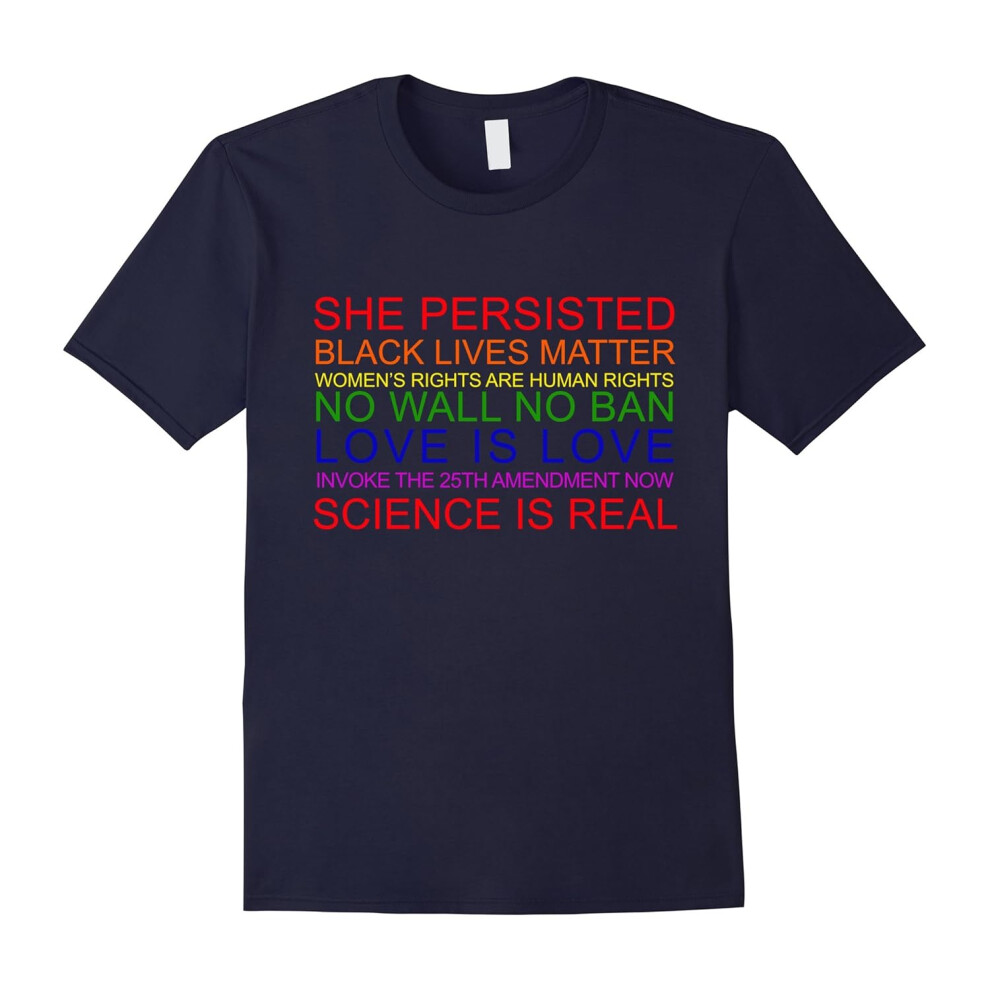 (XXL) She Persisted, Love is Love, and Black Lives Matter T-Shirt-Father's Day