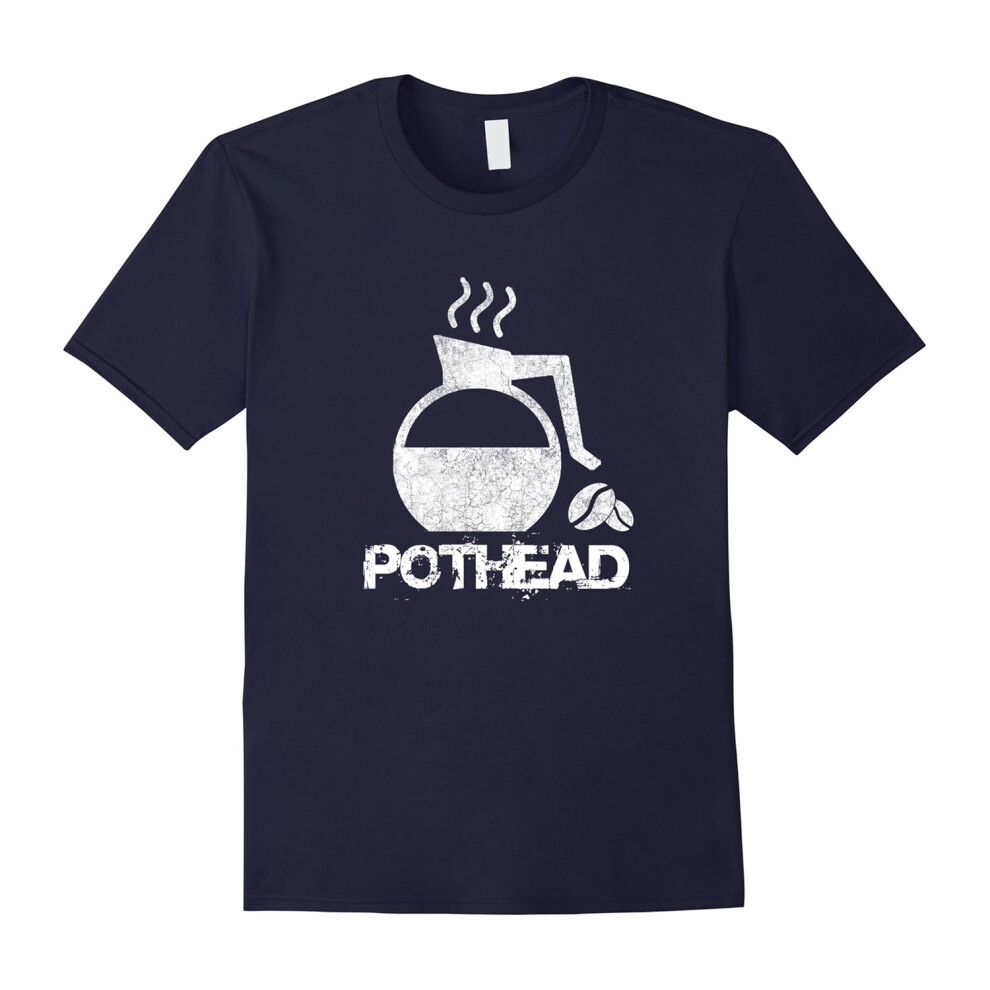 (XL) Pot Head Coffe Lover Funny T-shirt â Coffee Addict Shirt-Father's Day