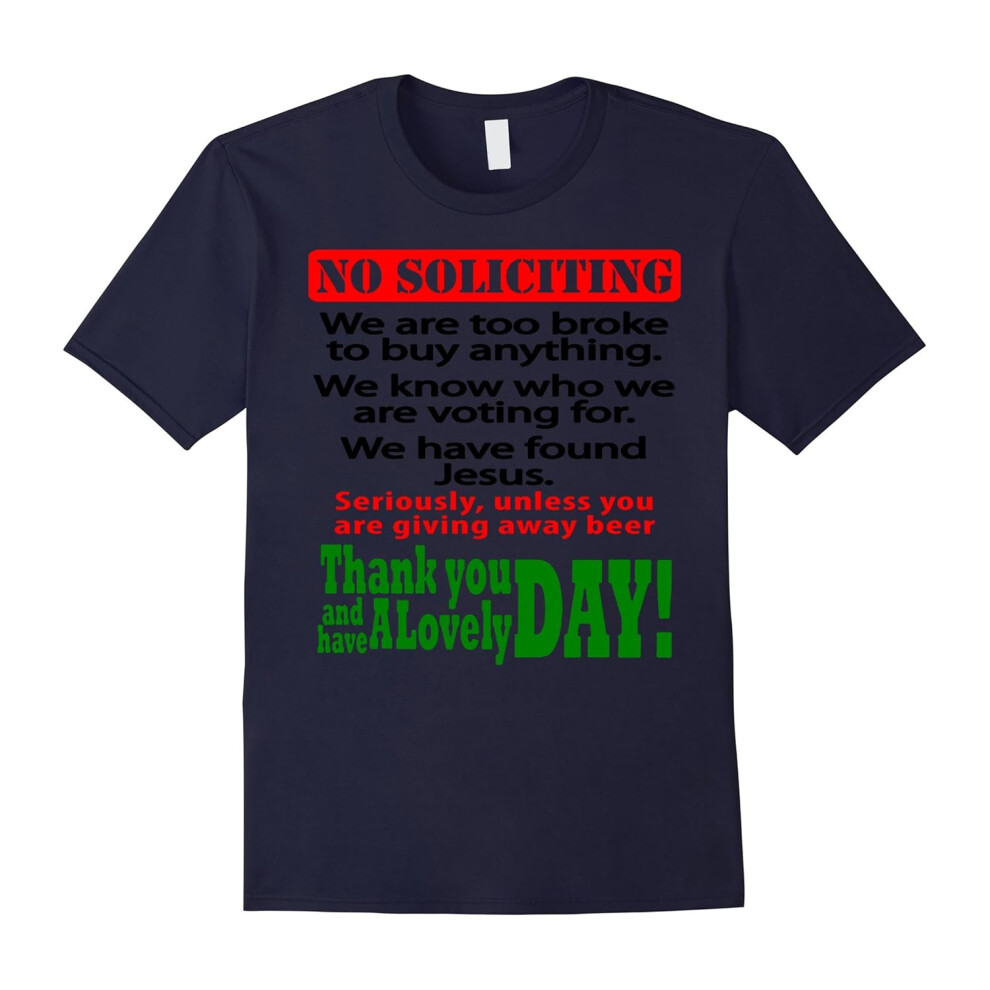 (XXL) Thank You No Soliciting Have A Lovely Day Funny T-Shirt-Father's Day