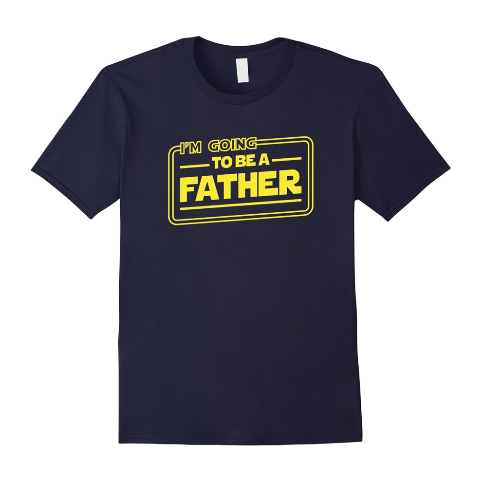 (XL) Men's I'm Going to Be a Father New Dad T-Shirt-Father's Day