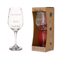 Wine Glass Good Day Bad Day Dont Ask Mum, Fathers Day Bar Gift