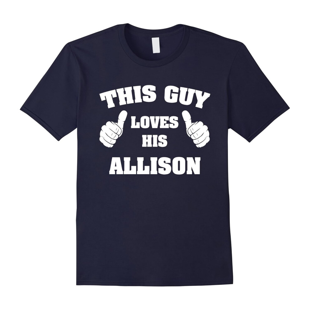 (XXXL) This loves guy his Allison-Father's Day