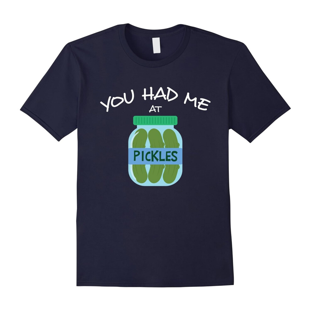 (XXL) Pickles Design Pickle T-Shirt Gifts You Had Me At Pickles-Father's Day