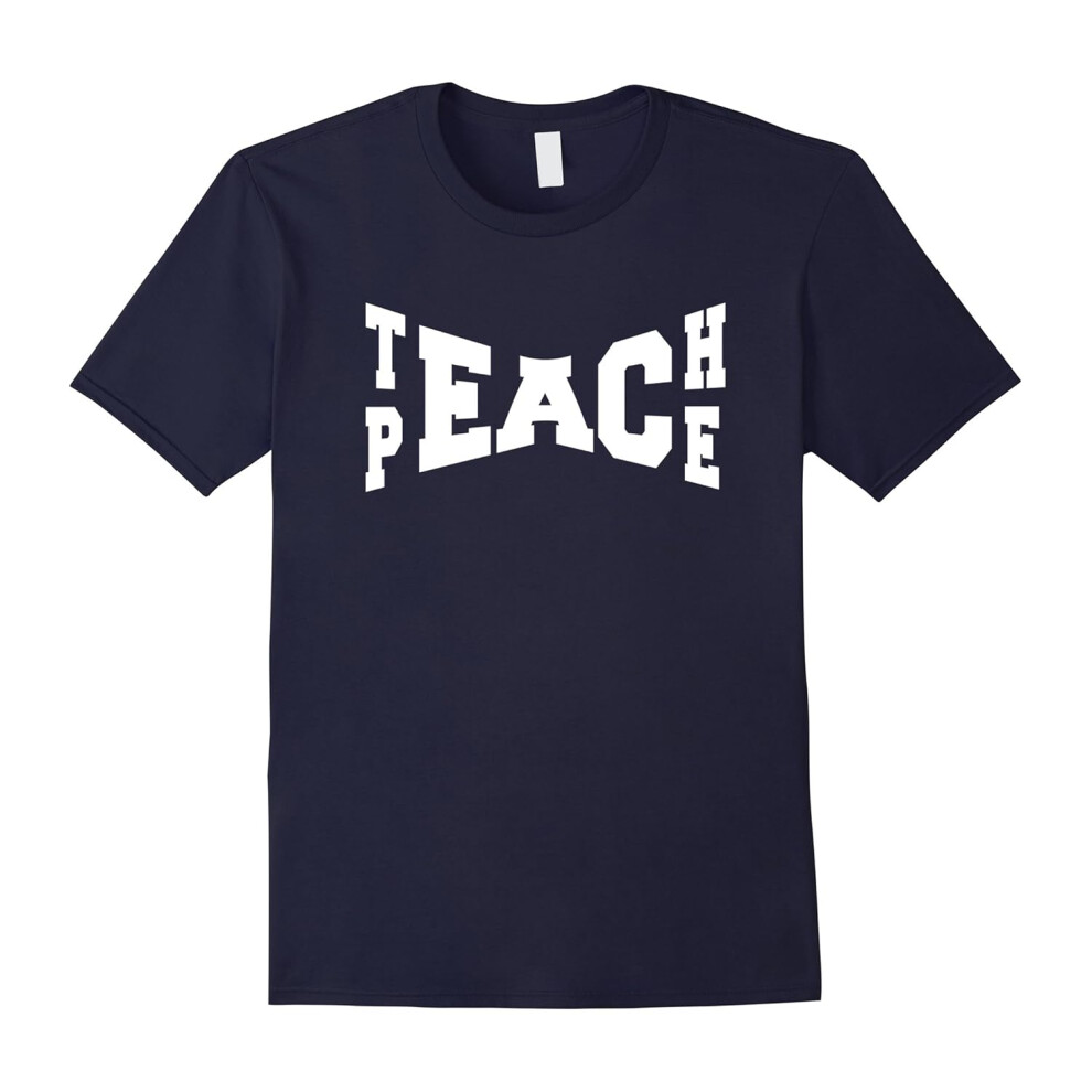 (L) Teach Peace best one world religion love cool funny t-shirt-Father's Day