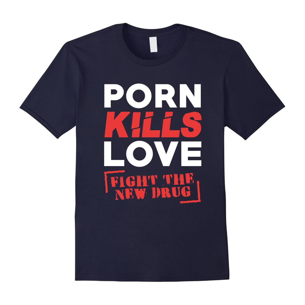 (L) FUNNY KILLS LOVE T-SHIRT Fight The New Drug Gift-Father's Day