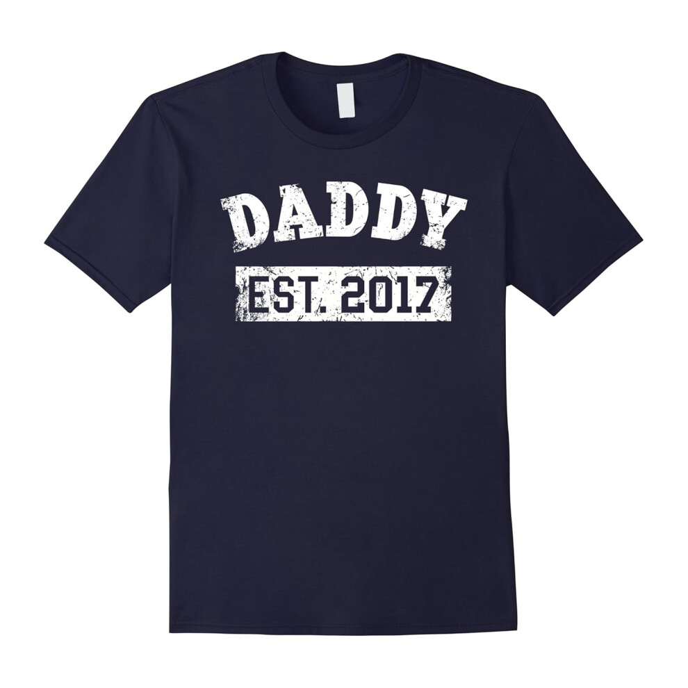 (XL) Men's Daddy Est. 2017 Shirt: New Baby Pregnancy Gift T-Shirt-Father's Day