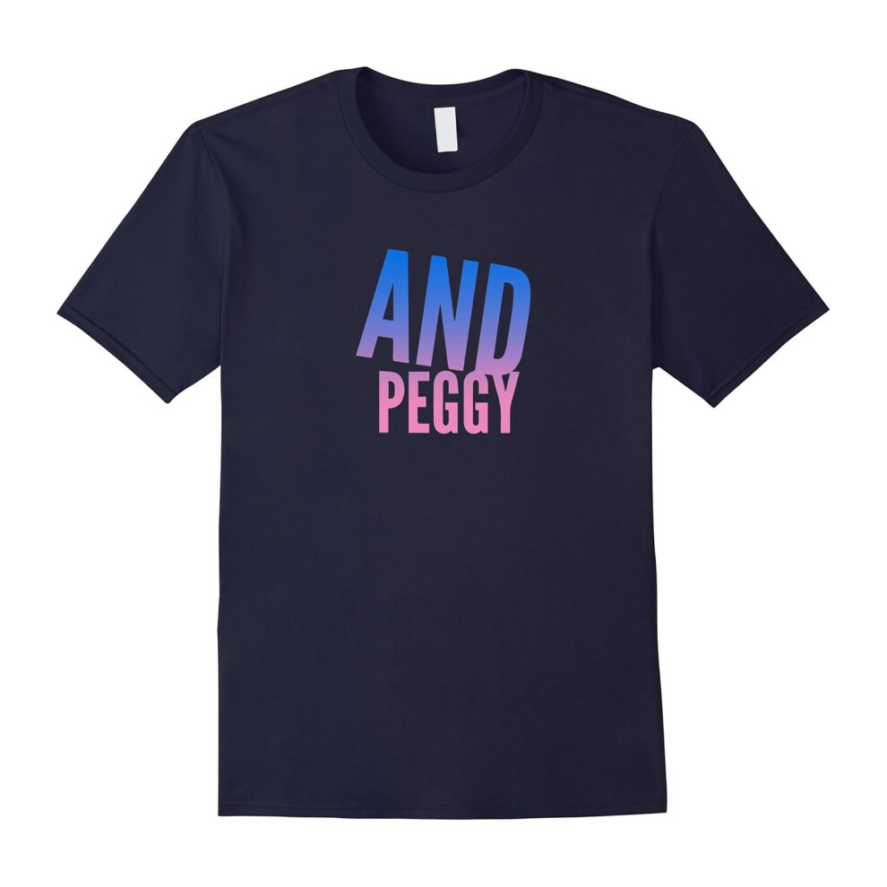 (XL) And Peggy T Shirt â Lovely T Shirt-Father's Day