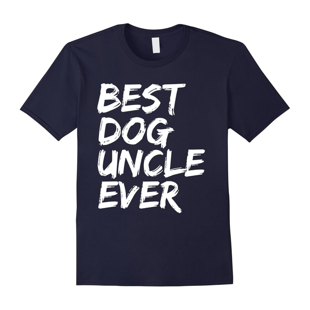 (XL) Best Dog UnFather's Daye Ever Funny T-shirt Dog Lovers Dog Owners-Father's Day