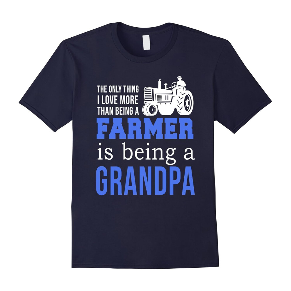 (XXL) Men's The only thing I love more than being a farmer is a grandpa-Father's Day