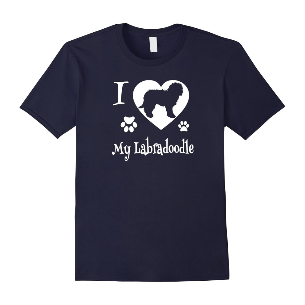 (M) I LOVE MY LABRADOODLE Is a Labrador Retriever Poodle T-shirt-Father's Day