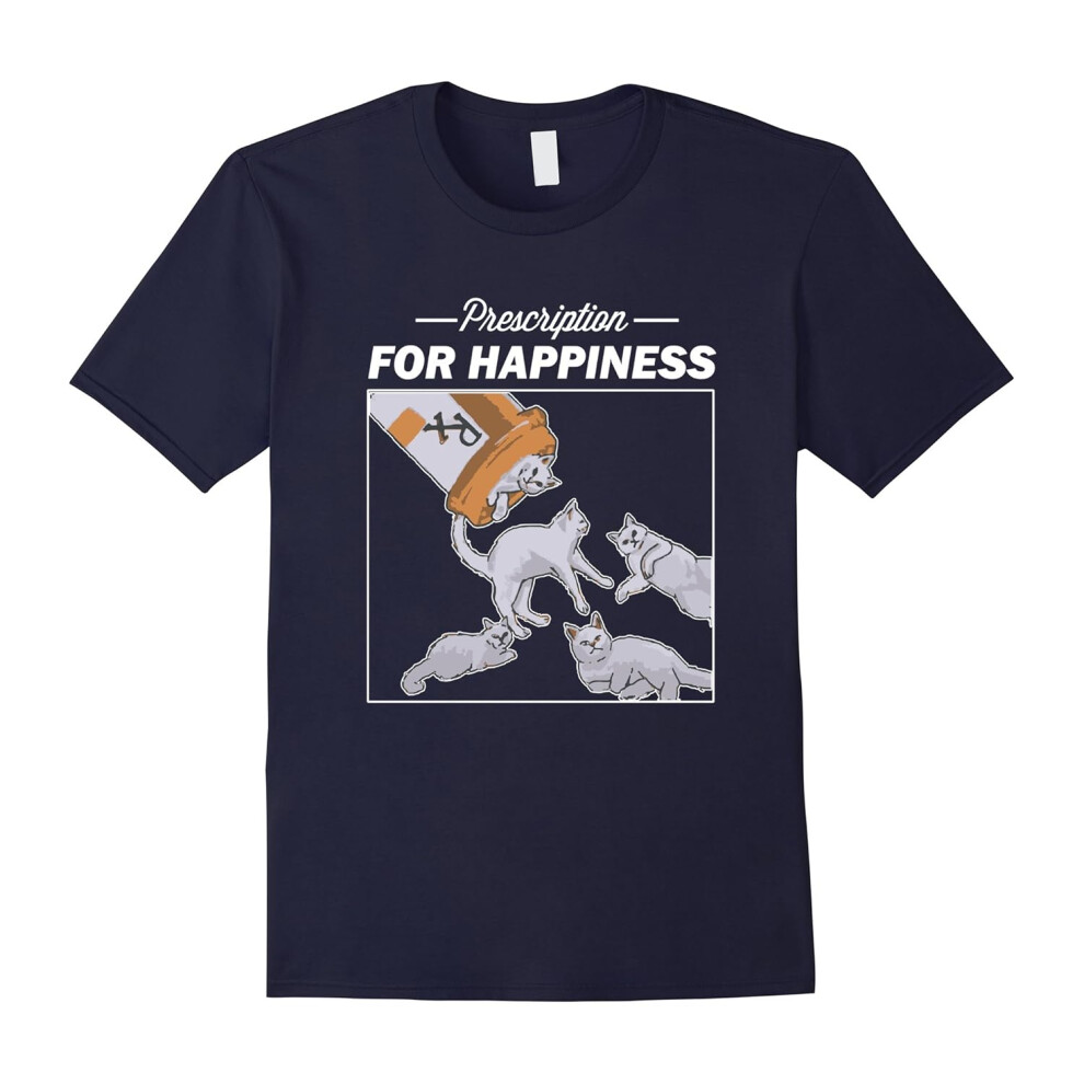 (M) Prescription for Happiness is Several Cats Cat Lover T-Shirt-Father's Day