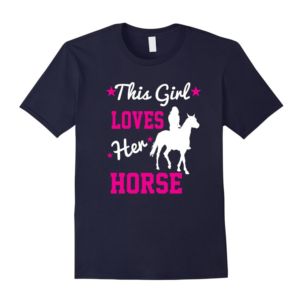 (S) This Girl Loves Her Horse T-Shirt Horse Lover T-Shirt-Father's Day