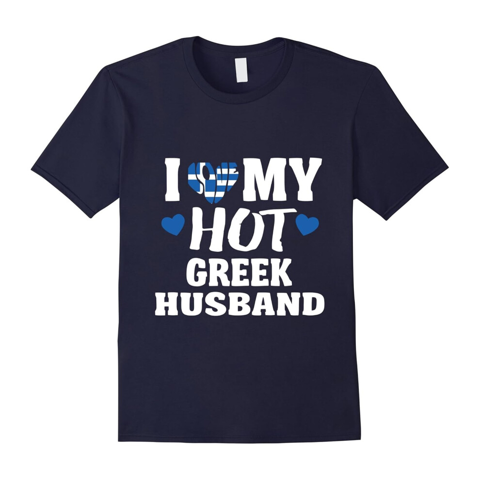 (S) I Love My Greek Husband Funny Relationship Gift T-Shirt-Father's Day