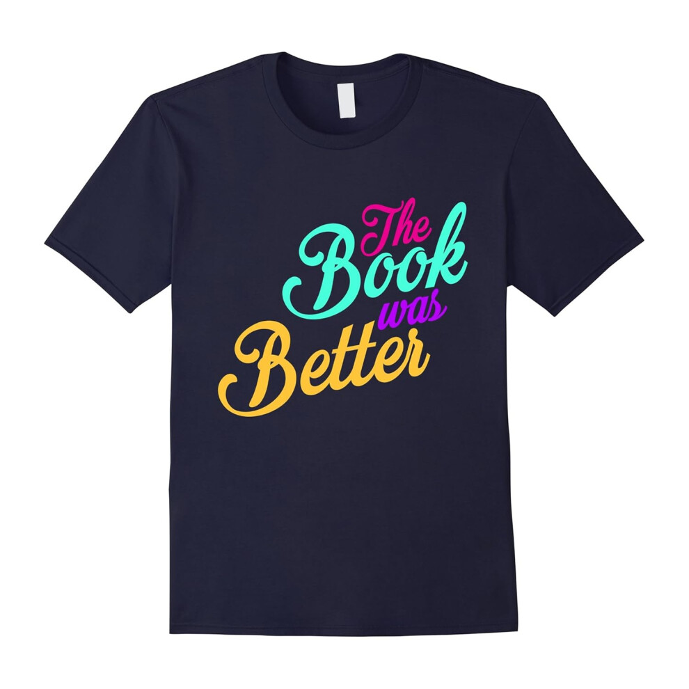 (XXXL) Book Lover T-Shirt â The Book was Better T-Shirt-Father's Day