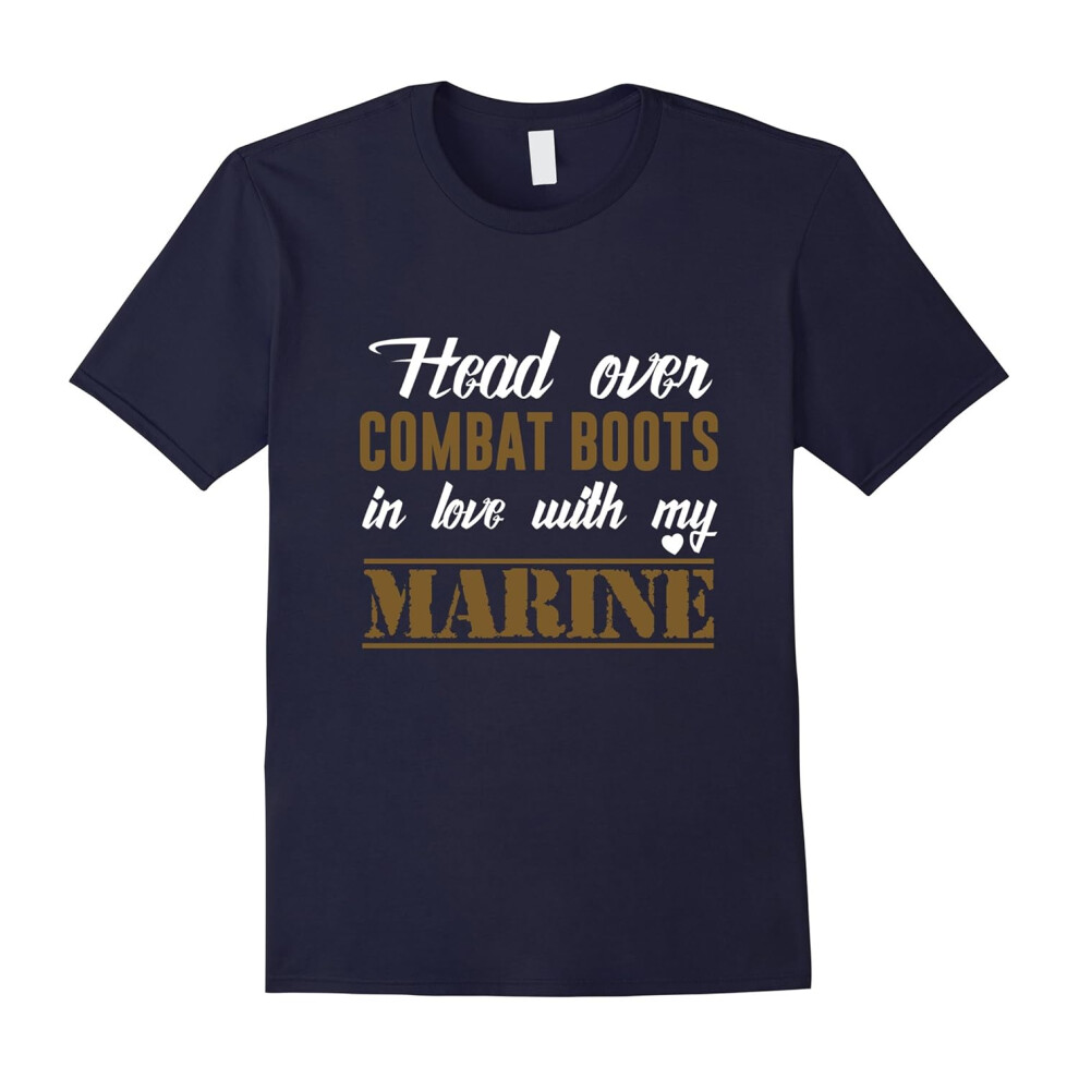 (XXL) Head Over Combat Boots In Love With My Marine T-Shirt-Father's Day