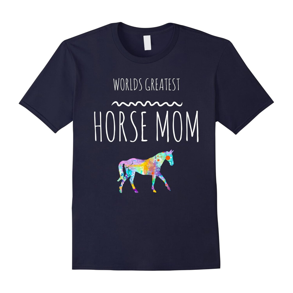 (M) Worlds Greatest Horse Mom TShirt Graphic Love Horses Tee-Father's Day