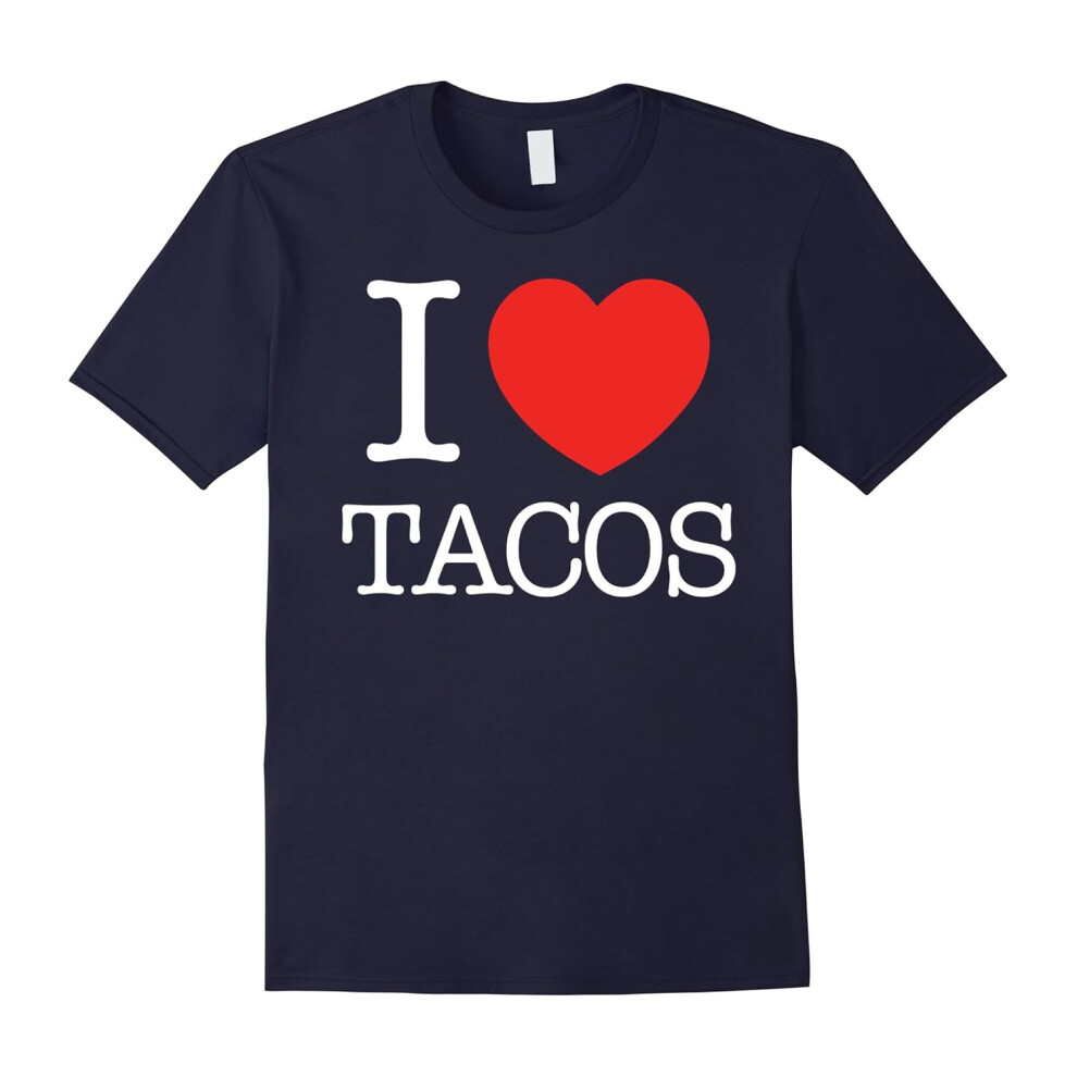 (XXL) I Love Tacos T shirt I Heart Tacos â PREMIUM QUALITY-Father's Day