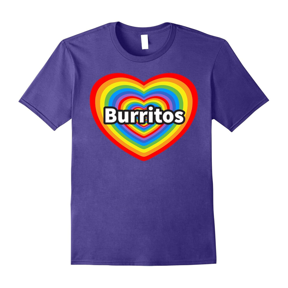 (XL) Funny I Love Burritos T-Shirt-Father's Day