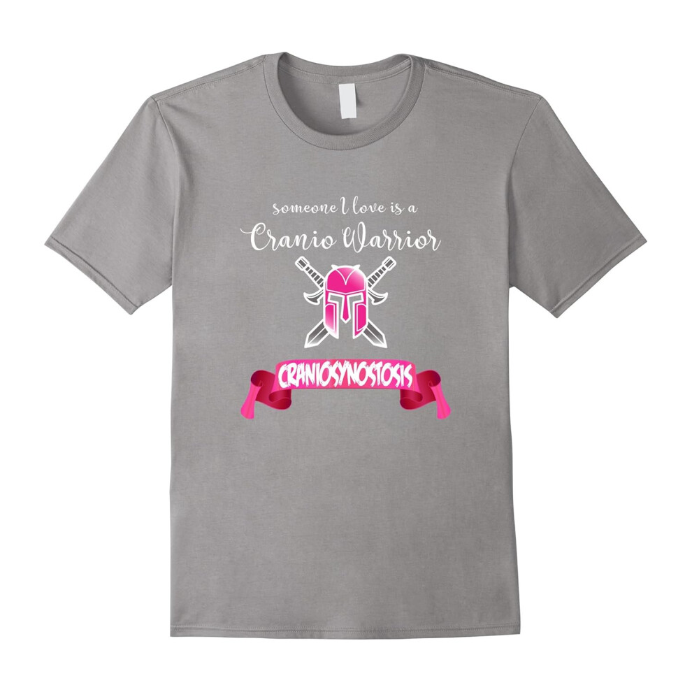 (XXXL) Someone I Love Is A Cranio Warrior â Craniosynostosis Shirt-Father's Day