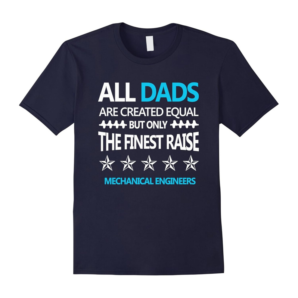 (XXXL) Mens Dad Shirts, All Dads Raise Mechanical Engineers-Father's Day