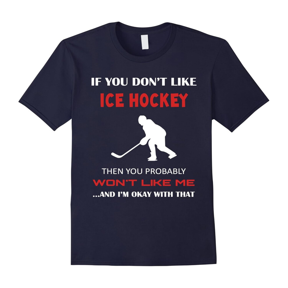 (XXL) Ice Hockey shirt â Okay I love ice hockey-Father's Day