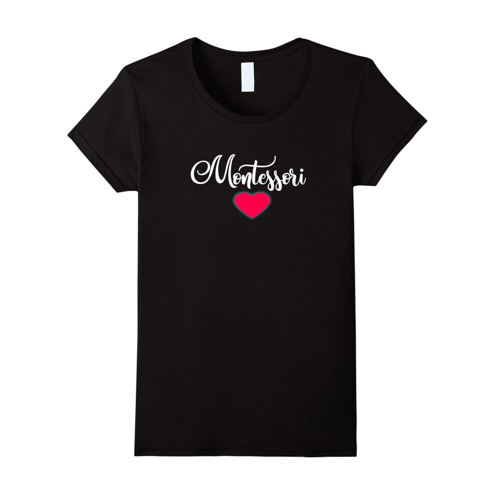 (S) Womens Love Of Montessori Tshirt â Great Teacher or Mom Gift-Father's Day