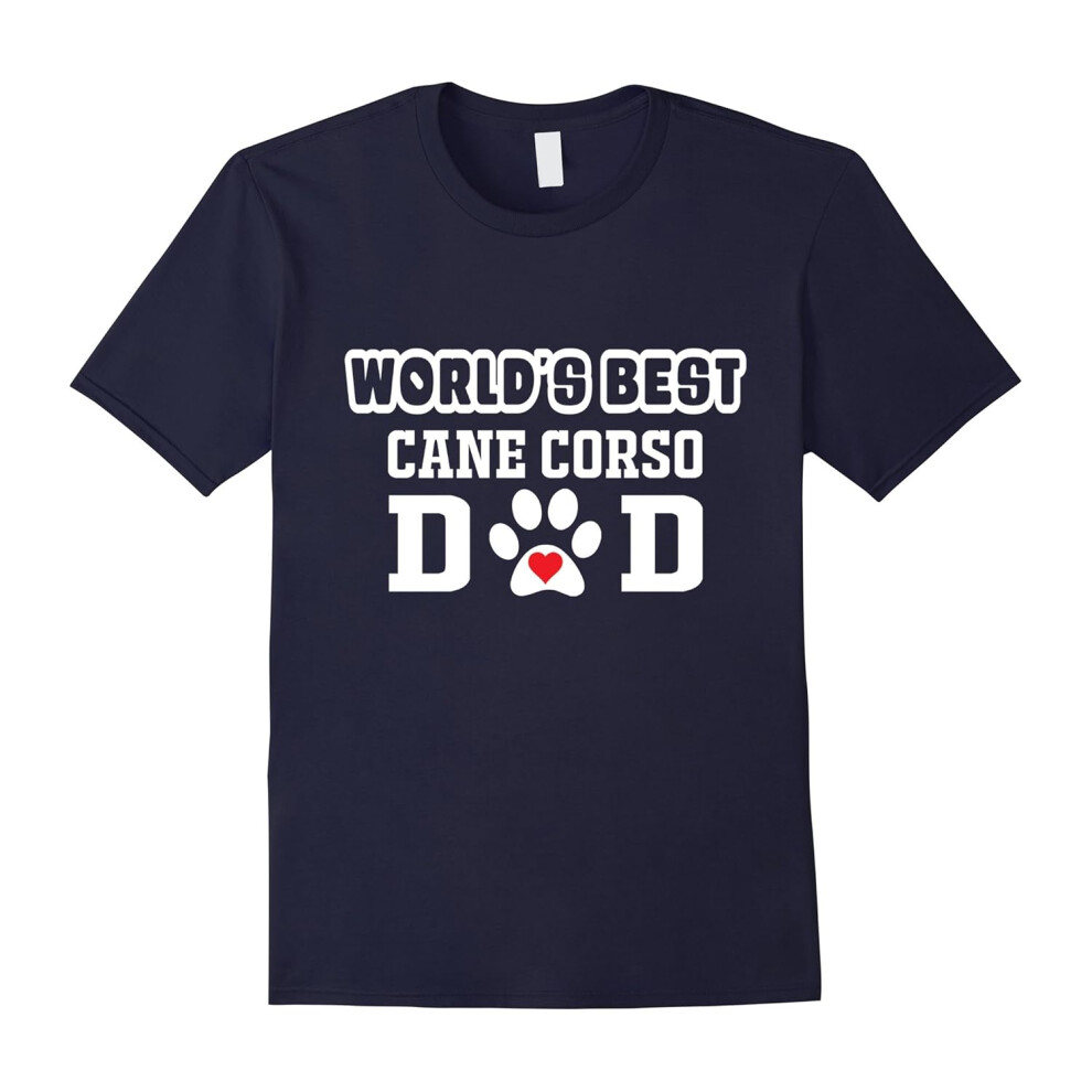 (M) World's Best Cane Corso Dad T-Shirt Dog Lover Tee-Father's Day